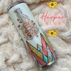 30oz The Lord is my Strength and My Song